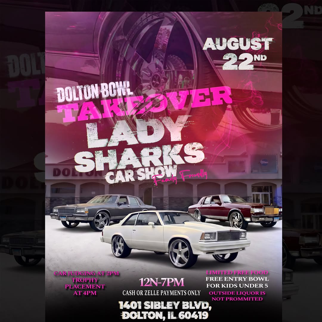 Dolton Bowl Takeover Lady Sharks Car Show